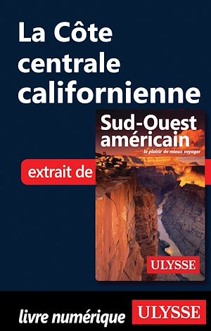 Téléchargez le livre :  La côte centrale californienne