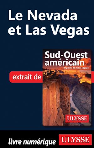 Téléchargez le livre :  Le Nevada et Las Vegas