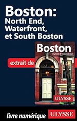 Télécharger le livre :  Boston - North End, Waterfront et South Boston