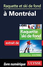 Download this eBook Raquette et ski de fond à Montréal