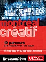Download this eBook Guide du Montréal créatif