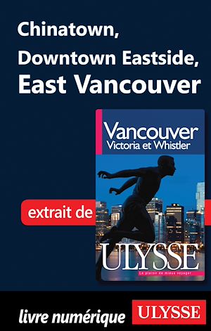 Téléchargez le livre :  Chinatown Downtown Estside East Vancouver