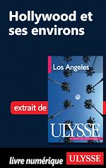 Download this eBook Hollywood et ses environs
