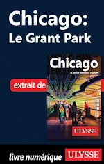 Télécharger le livre :  Chicago : le Grant Park