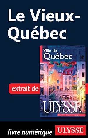 Téléchargez le livre :  Vieux Québec