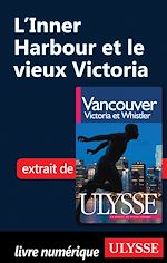 Download this eBook L'inner Harbour et le vieux Victoria