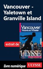 Download this eBook Vancouver : Yaletown et Granville Island