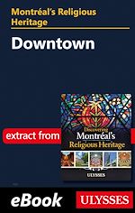 Download this eBook Montréal's religious heritage : Downtown