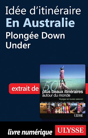 Téléchargez le livre :  Idée d'itinéraire en Australie : Plongée Down Under