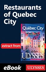 Download this eBook Restaurants of Quebec City