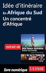 Download this eBook Idée d'itinéraire en Afrique du Sud : Un concentré d Afrique