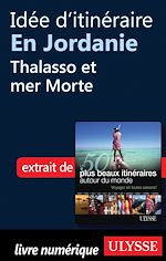 Download this eBook Idée d'itinéraire en Jordanie : Thalasso et mer Morte