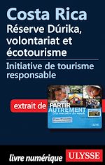 Download this eBook Costa Rica : Réserve Durika, volontariat et écotourisme