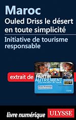 Télécharger le livre :  Maroc : Ouled Driss le désert en toute simplicité