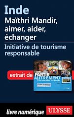 Télécharger le livre :  Inde : Maithri Mandir, aimer, aider, échanger