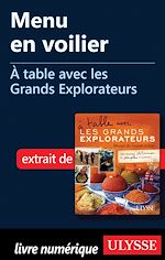 Télécharger le livre :  Menu en voilier - A table avec les Grands Explorateurs