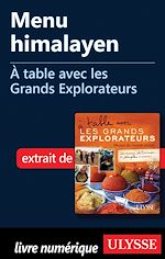 Télécharger le livre :  Menu himalayen - A table avec les Grands Explorateurs