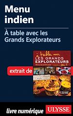 Télécharger le livre :  Menu indien - A table avec les Grands Explorateurs