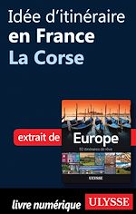 Download this eBook Idée d'itinéraire en France - La Corse
