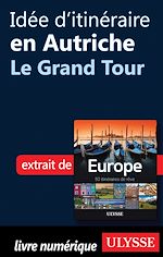 Download this eBook Idée d'itinéraire en Autriche - Le Grand Tour