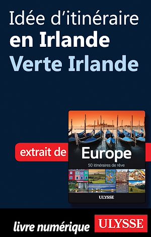 Téléchargez le livre :  Idée d'itinéraire en Irlande - Verte Irlande