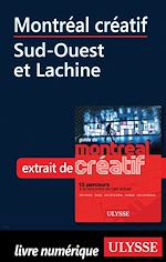 Download this eBook Montréal créatif - Sud-Ouest et Lachine