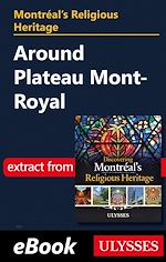 Download this eBook Montréal's religious heritage : around plateau Mont-Royal