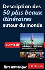 Télécharger le livre :  Description des 50 plus beaux itinéraires autour du monde