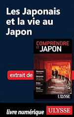 Télécharger le livre :  Les Japonais et la vie au Japon