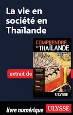 Download this eBook La vie en société en Thaïlande