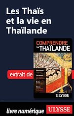 Download this eBook Les Thaïs et la vie en Thaïlande