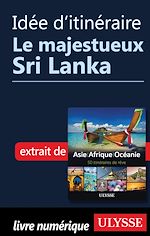 Download this eBook Idée d'itinéraire - Le majestueux Sri Lanka