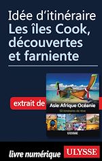 Download this eBook Idée d'itinéraire - Les îles Cook, découvertes et farniente