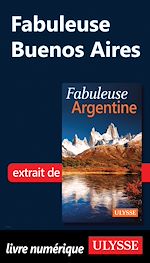 Télécharger le livre :  Fabuleuse Buenos Aires