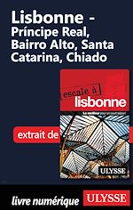 Download this eBook Lisbonne - Du Principe Real au Chiado