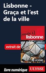 Download this eBook Lisbonne - Graça et l'est de la ville