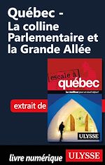 Download this eBook Québec - La colline Parlementaire et la Grande Allée