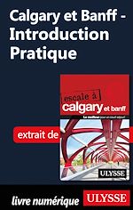 Download this eBook Calgary et Banff - Introduction Pratique