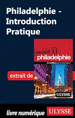 Télécharger le livre :  Philadelphie - Introduction Pratique