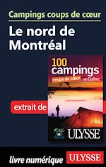 Download this eBook Campings coups de coeur Le nord de Montréal