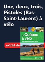 Download this eBook Une, deux, trois, Pistoles (Bas-Saint-Laurent) à vélo