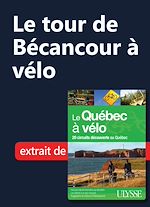 Download this eBook Le tour de Bécancour à vélo
