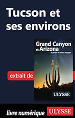 Download this eBook Tucson et ses environs