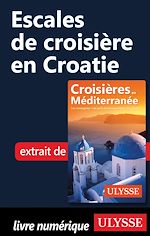Download this eBook Escales de croisière en Croatie