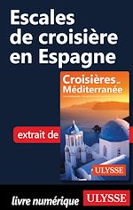 Download this eBook Escales de croisière en Espagne
