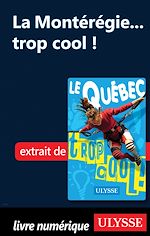 Download this eBook La Montérégie... trop cool !