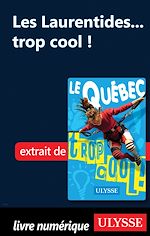 Download this eBook Les Laurentides... trop cool !