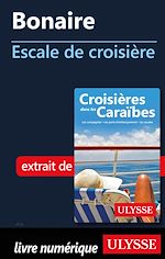 Download this eBook Bonaire - Escale de croisière