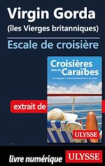Download this eBook Virgin Gorda - Iles Vierges britanniques - Escale de croisière