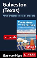 Download this eBook Galveston - Texas - Port d'embarquement de croisière